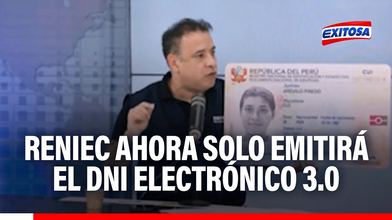 🔴🔵 Adiós definitivo al DNI azul y amarillo: Reniec ahora solo emitirá el DNI electrónico 3.0