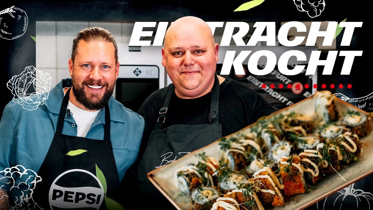 Eintracht kocht… mit Marco Russ & ‪‪‪‪@BerndZehner‬ | Fried Sushi | Präsentiert von Pepsi