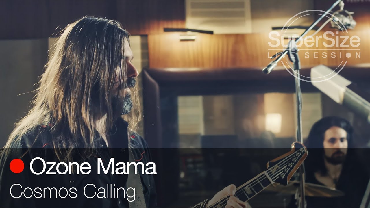 SuperSize LiveSession - Ozone Mama - Cosmos Calling