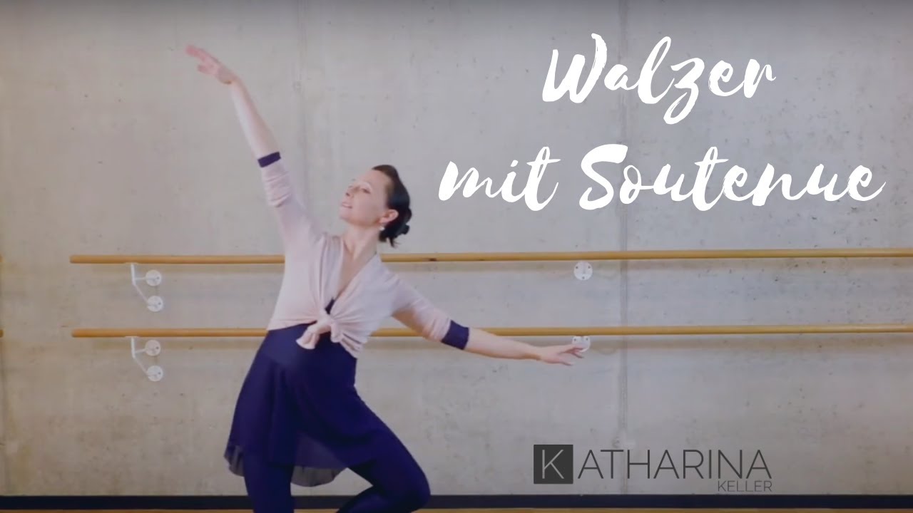 Ballett-Tutorial mit Katharina- Walzer Kombination