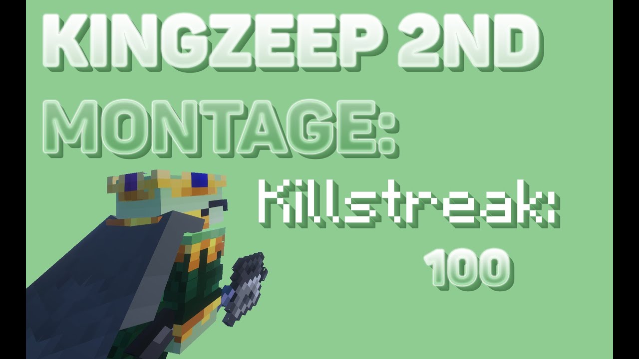 KingZeep 100ks montage #2