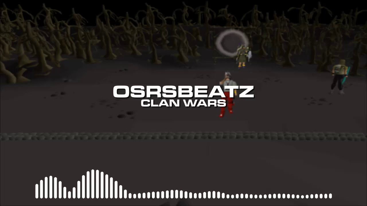 Runescape 07 - Clan Wars (Trap Remix)