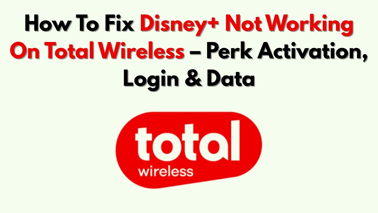 Jak naprawić problem z działaniem Disney+ w Total Wireless &ndash; aktywacja bonus&oacute;w, logowanie i dane
