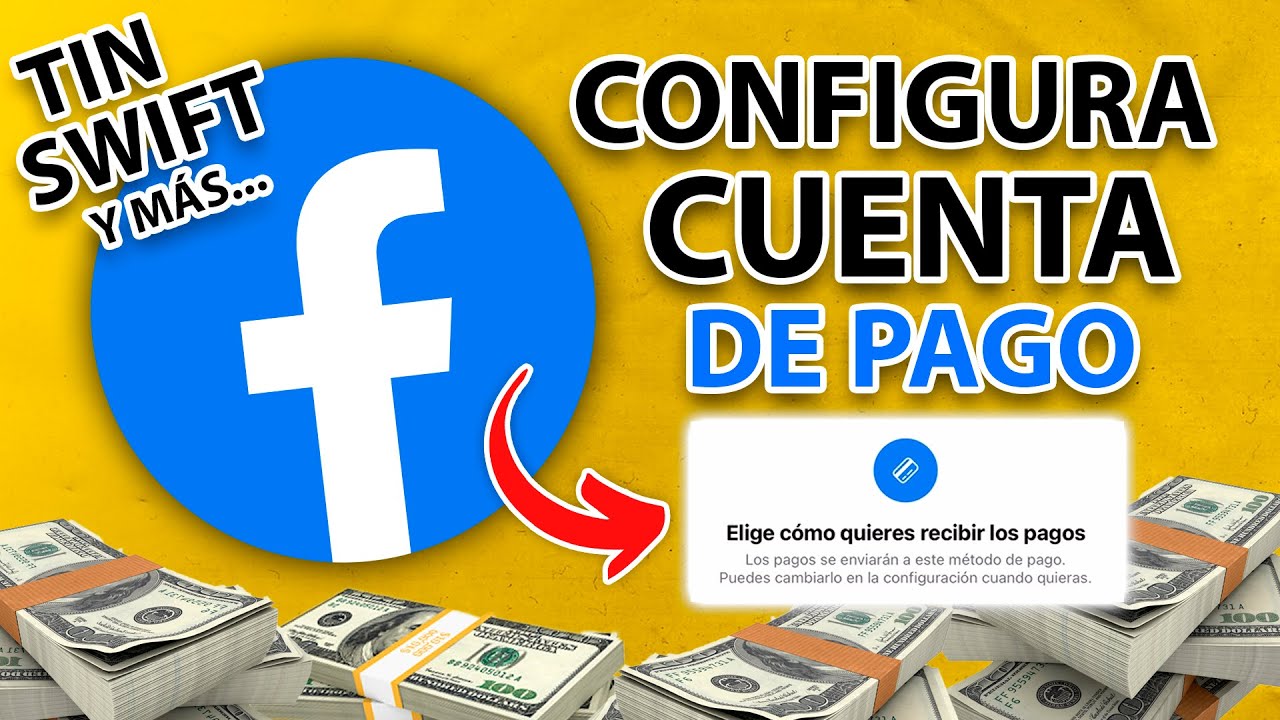 Como configurar el método de pago en Facebook por primera vez (TIN, Swift, Reels) 💰⭐