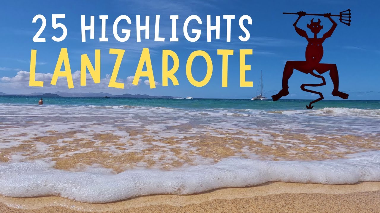 Lanzarote - Insel der Feuerberge🗻 Travel Guide ☀️ 🌵