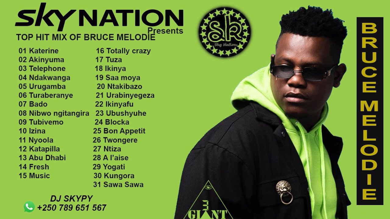 Bruce Melodie Top Hit songs Music Mix By Dj Skypy