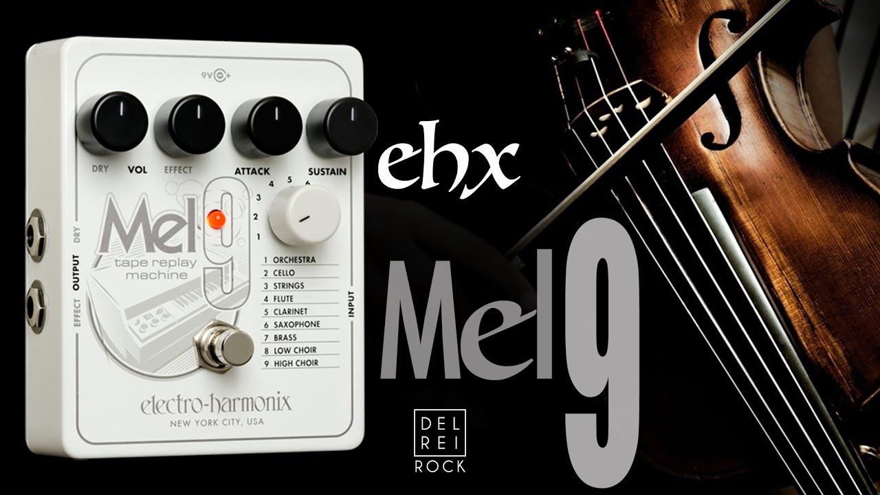 Electro-Harmonix Mel9 - Demo & Playthrough
