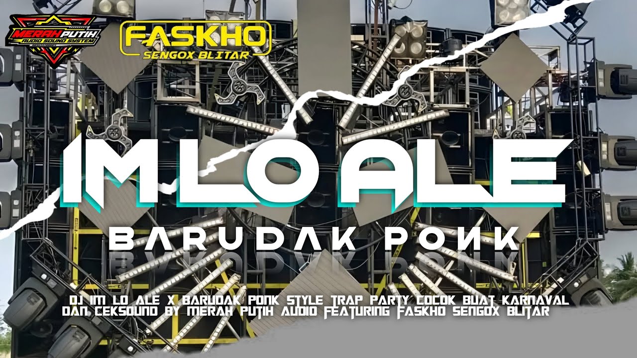 DJ IM LO ALE X BARUDAK PONK || STYLE TRAP PARTY MIDDLE NROTOK‼️VIRAL TIKTOK 2025🔥