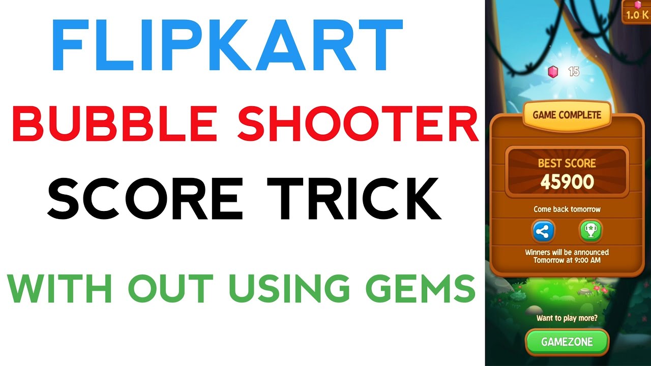 Flipkart Bubble Shooter High Score Trick 46000+ Without Using Gems