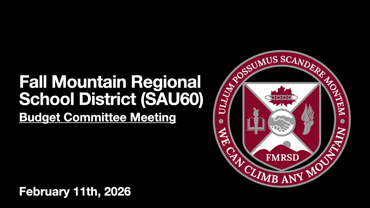 FMRSD SAU60 Budget Committee Meeting  - February 11th, 2026