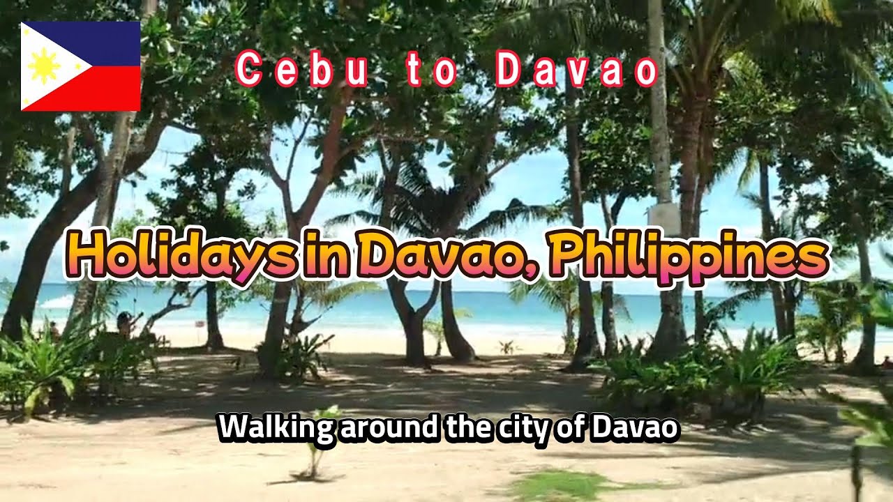 Holidays in Davao, Philippines
