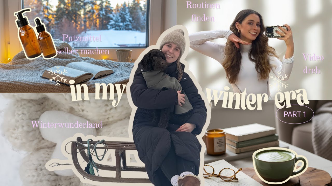 Winter Era ❄️ | Zurück zur Sportroutine, Alltag Vlog, Video dreh & DIY Putzmittel