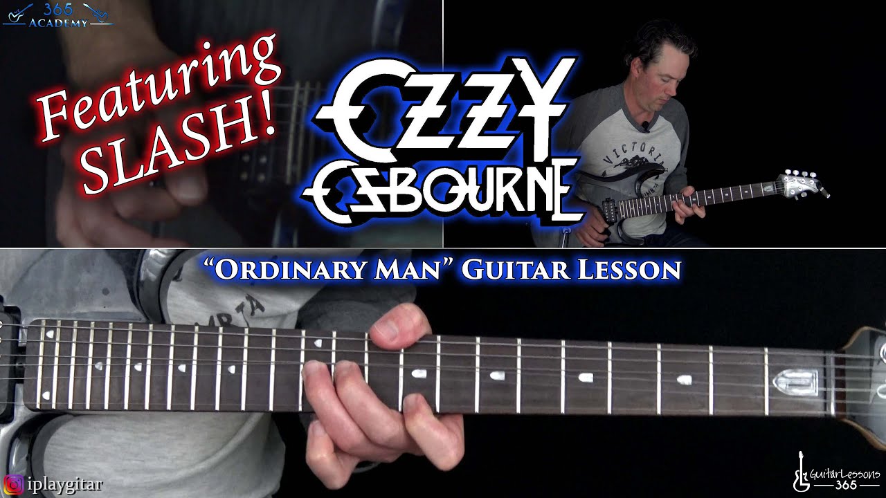 Ordinary Man Guitar Lesson w/ Slash's Solos! - Ozzy Osbourne