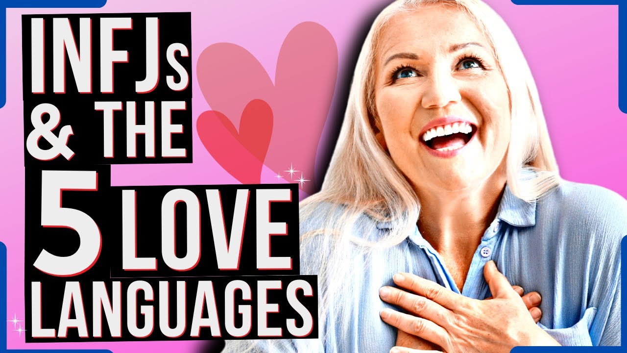 The Surprising INFJ Love Language (How Do INFJs Want To Be Loved?)
