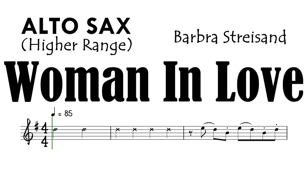WOMAN IN LOVE Alto Sax Higher Range Sheet Music Backing Track Partitura  Barbra Streisand