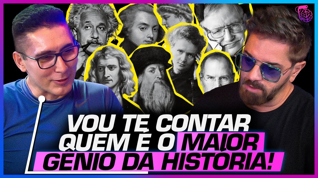 QUEM são os GRANDES GÊNIOS da HUMANIDADE? - HINDEMBURG MELÃO JR.