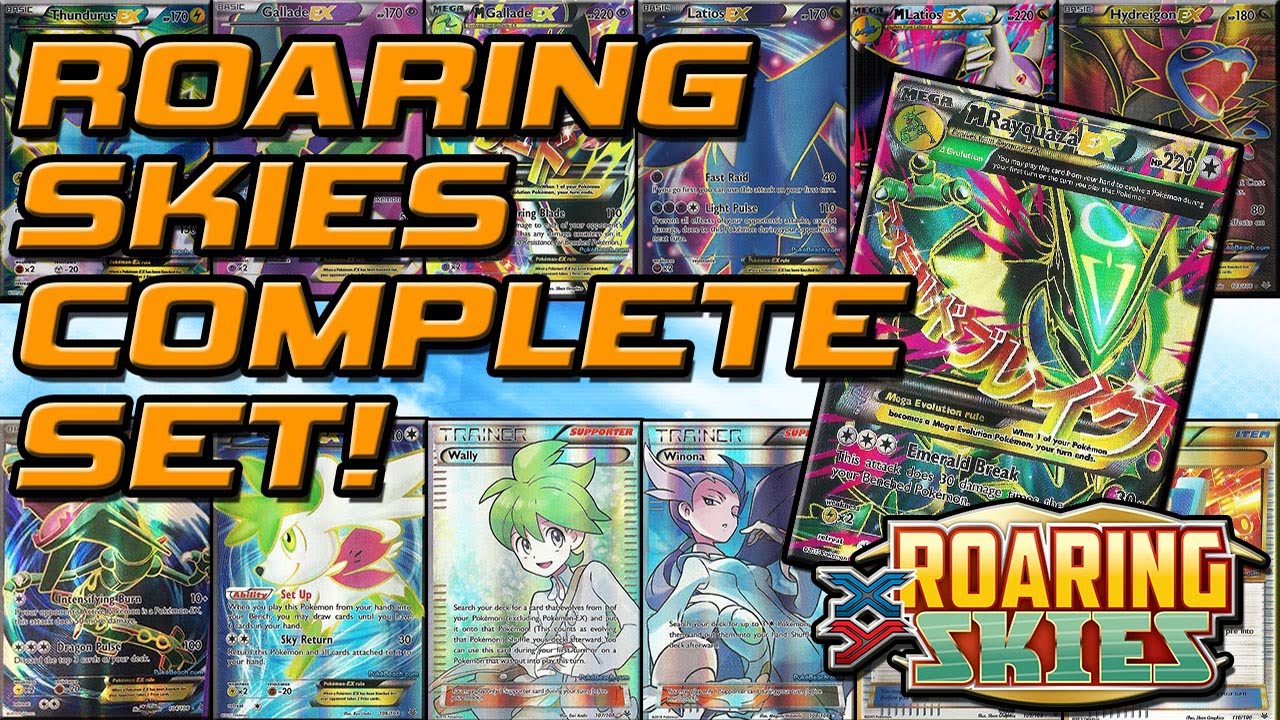 COMPLETE COLLECTION OF ROARING SKIES POKEMON CARDS!!