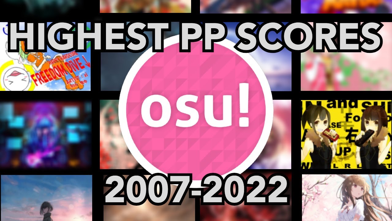 osu! Highest PP Scores of EVERY MONTH
