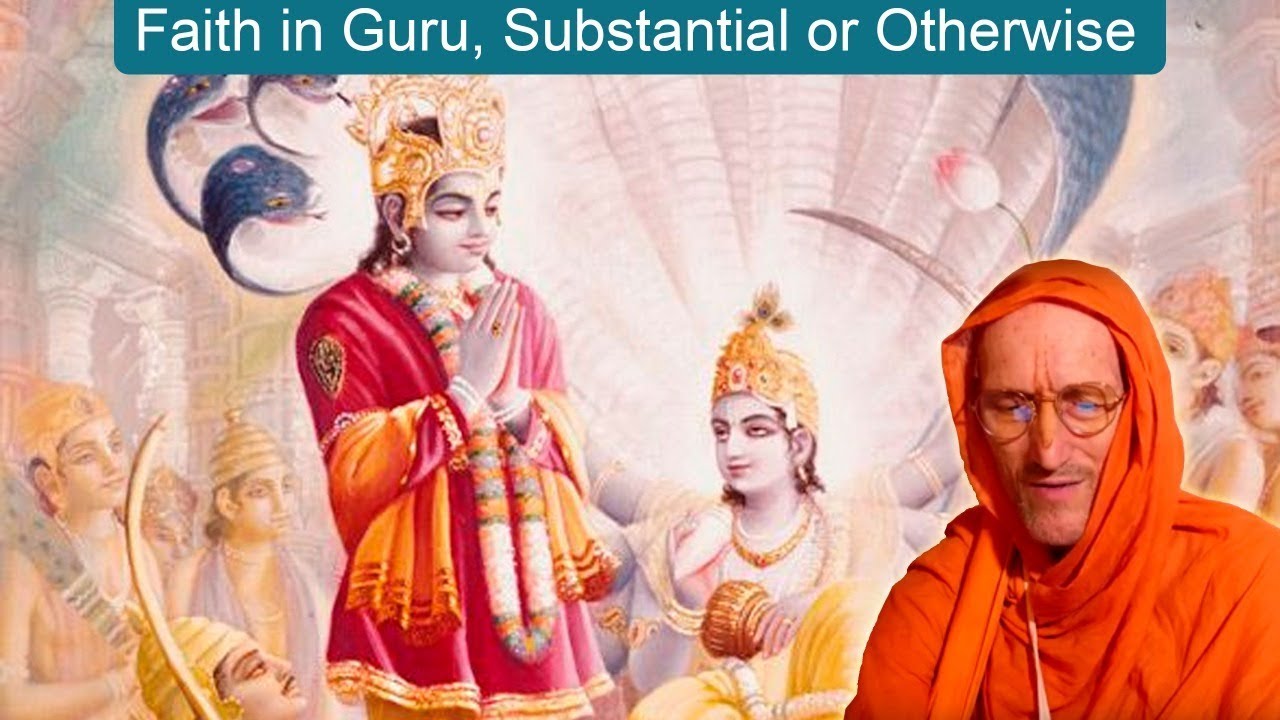 Faith in Guru, Substantial or Otherwise