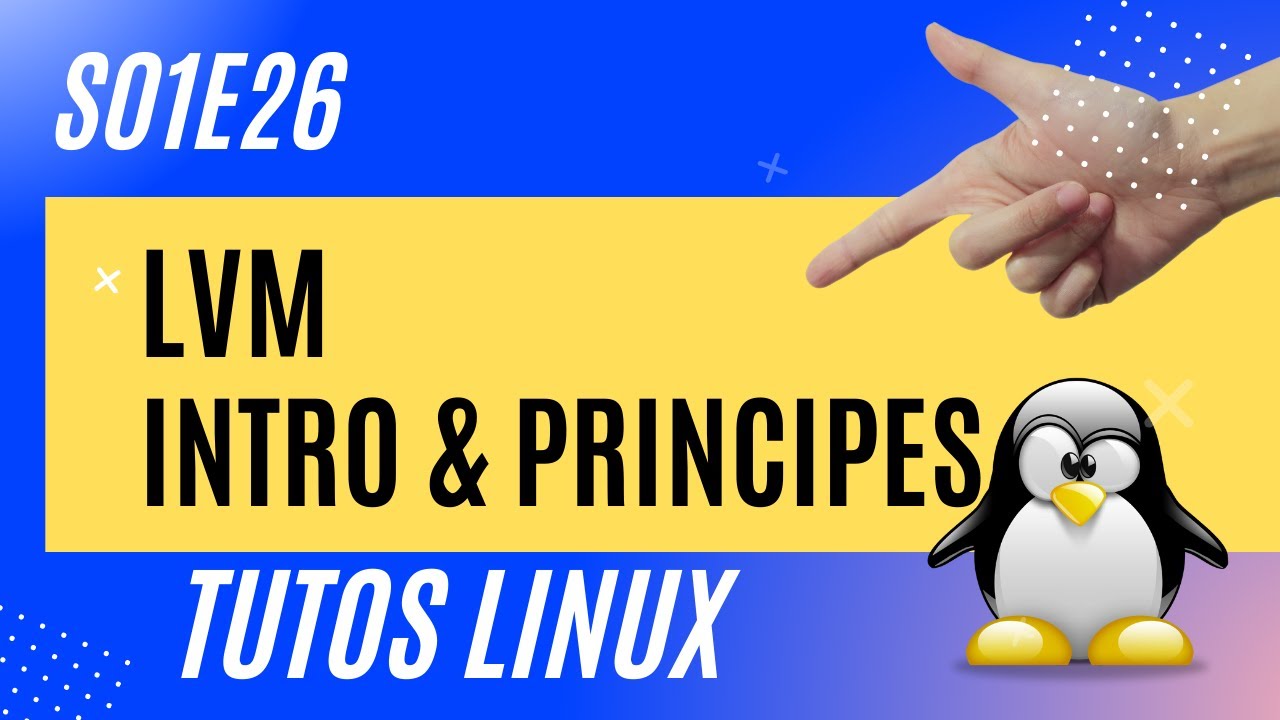 LVM : Introduction, Concepts et Définitions - #Linux 1.26