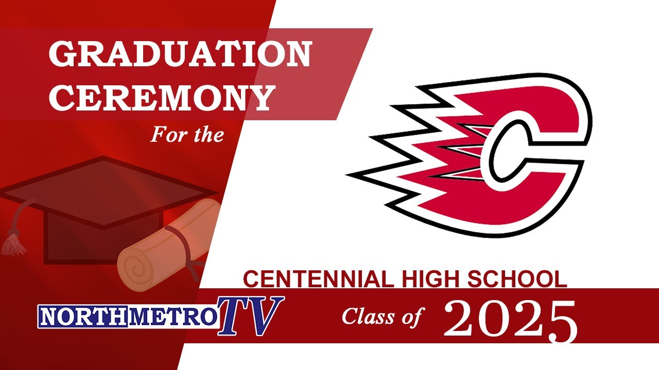 Centennial High School Graduation 2025