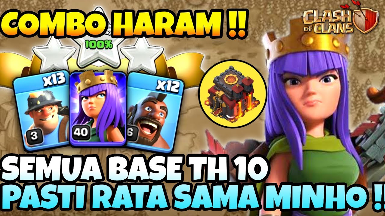 BASE TH10 TERLALU MUDAH DI RATAKAN!! COMBO QUEEN WALK MINHO STRATEGI TH 10 - COC INDONESIA