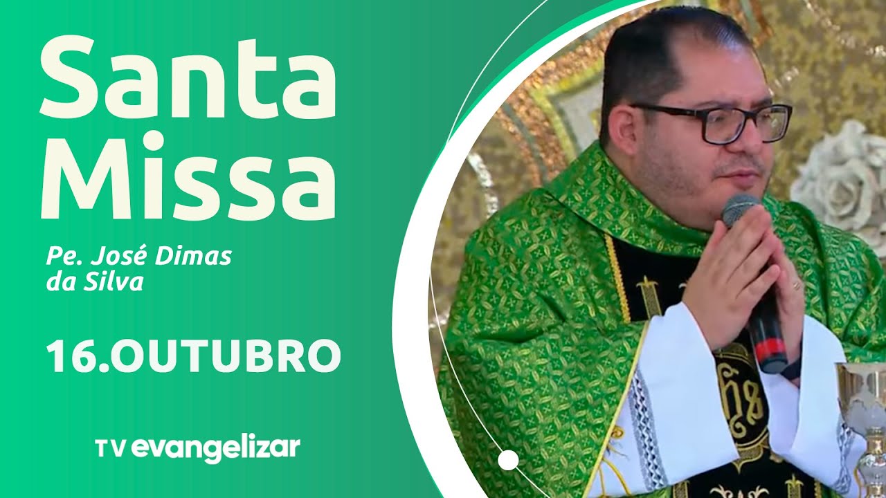 Santa Missa com Pe. Jos&eacute; Dimasda Silva | 16/10/25