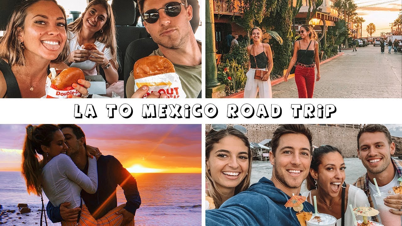 LA TO MEXICO ROAD TRIP | Kayne & Jamie + Friends | AUSSIE HUMOUR