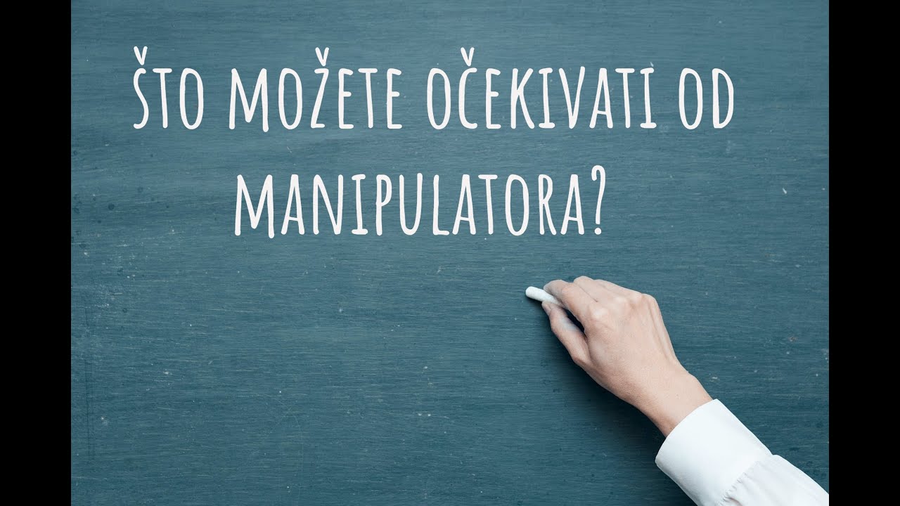 Što sve možete očekivati od MANIPULATORA? / dr. sc. Elvira Mlivić (Filaks)