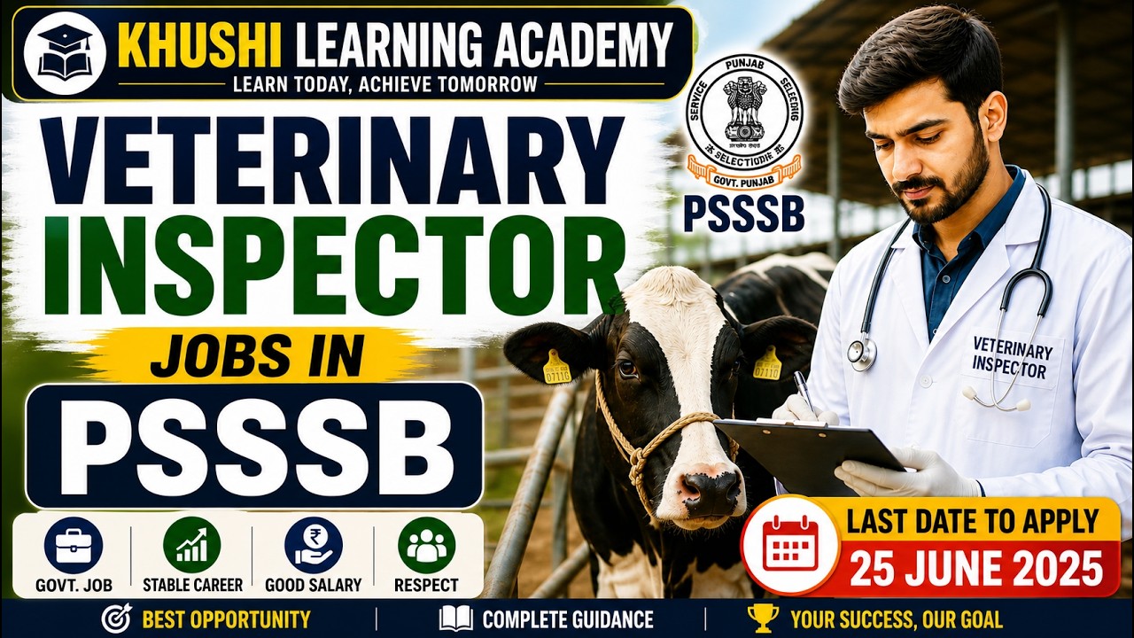 Veterinary Inspector Jobs in PSSSB 2026 | Full Details  | Eligibility | Govt Veterinary Jobs 2026 |