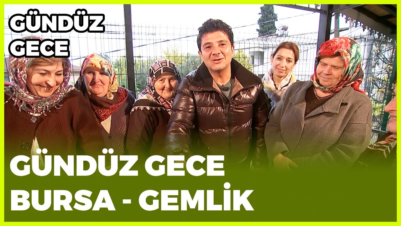 Gündüz Gece - Bursa/Gemlik 2 - 12 Ocak 2019