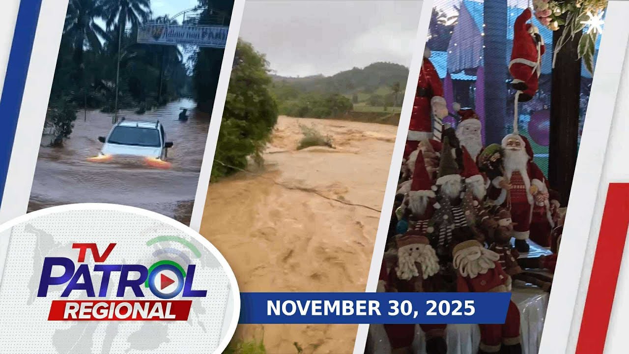 LIVE: TV Patrol Regional Livestream | November 30, 2025