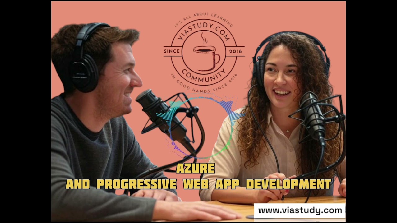 Podcast : Azure and Progressive Web App Development