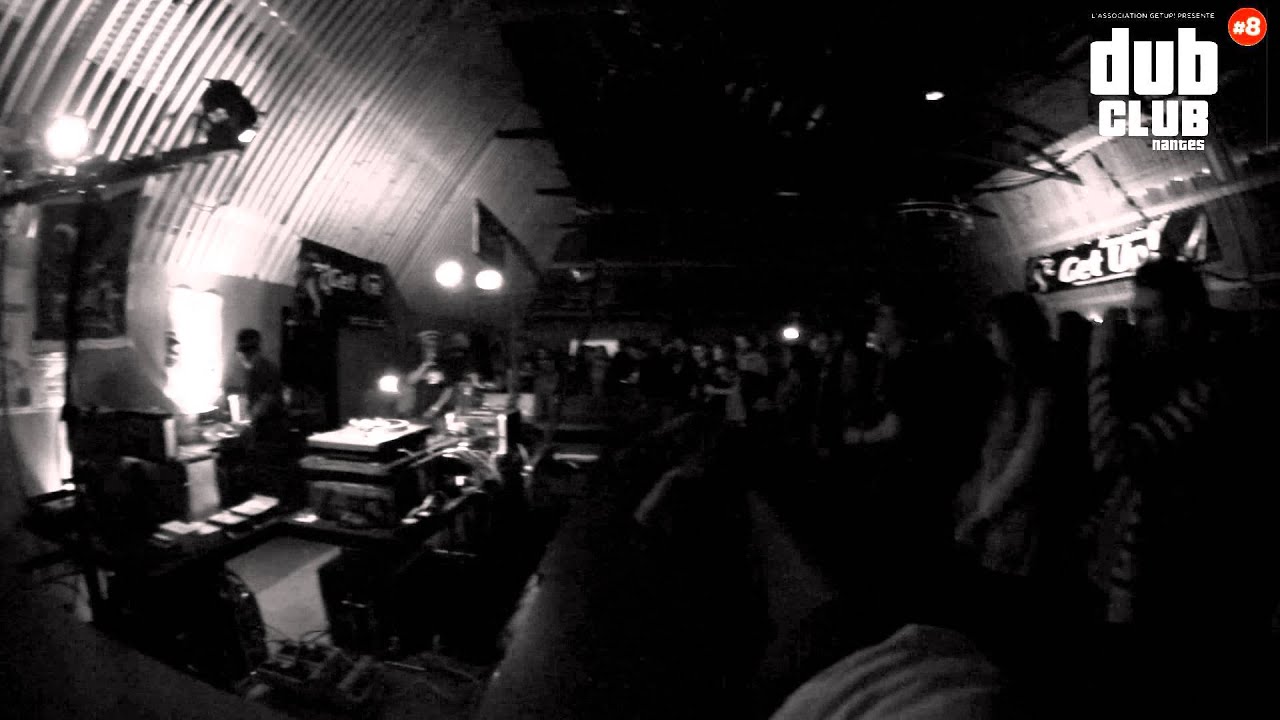 Nantes Dub Club #8 - Channel One ▶ Mafia & Fluxy & Winston Rose 