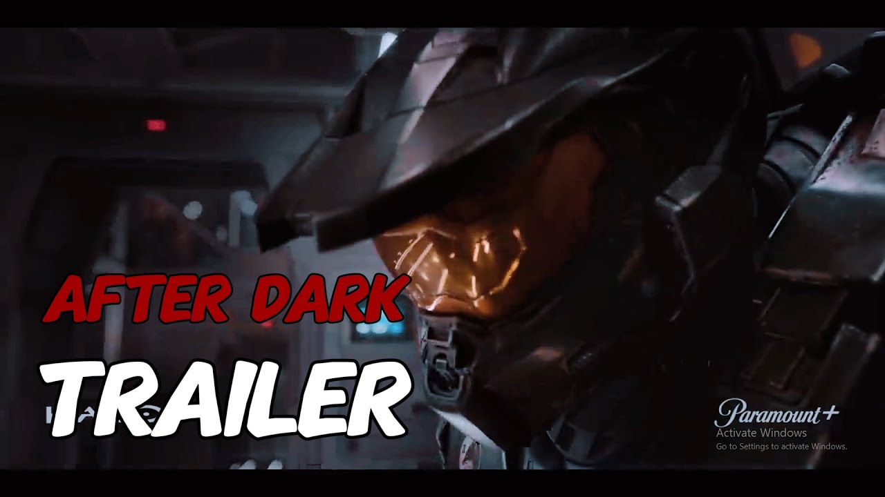 Halo Trailer - After Dark #halo #haloseries