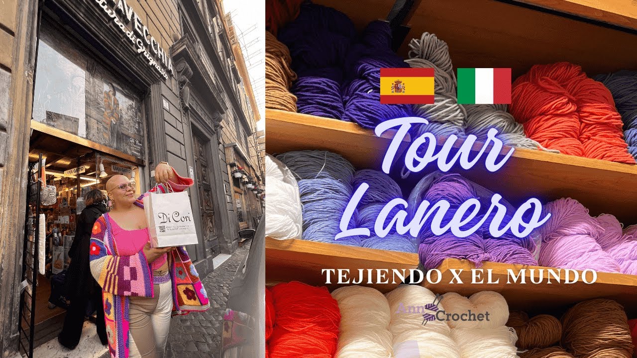 Mi recorrido por las lanerías más lindas de Europa 2024 🧶 | Madrid, Roma y Florencia