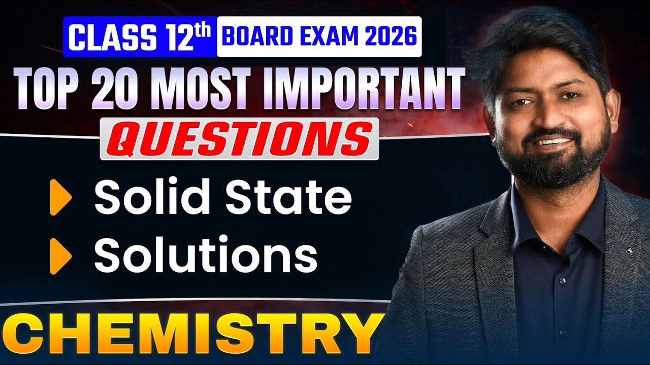 Class 12 Chemistry 🔥 Top 20 MOST IMPORTANT Questions | Solid State & Solutions | HSC Board