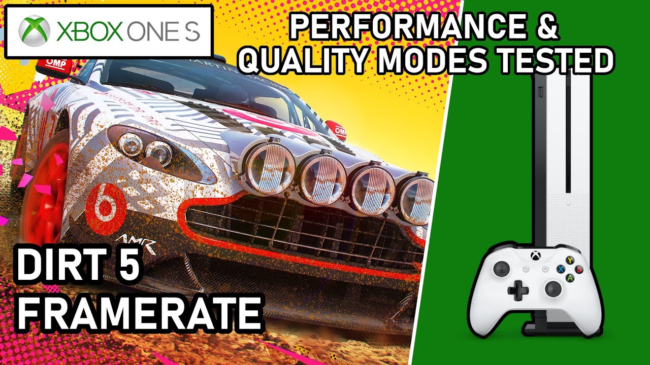 Dirt 5  |  Xbox One S  |  Frame Rate Test