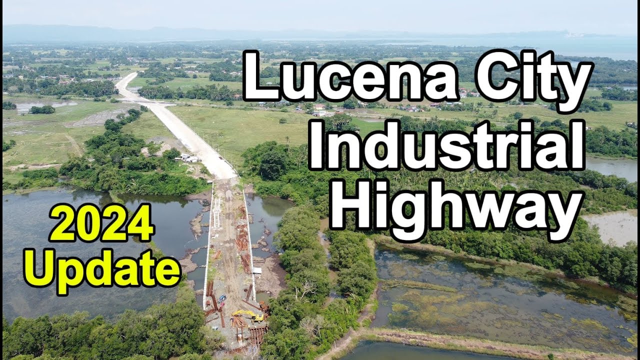 LUCENA CITY INDUSTRIAL HIGHWAY | QUEZON PROVINCE