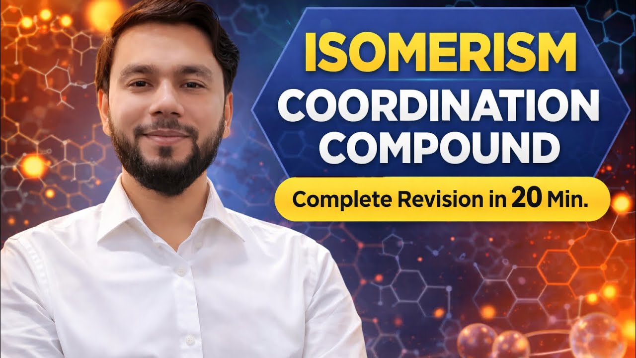 ISOMERISM - COORDINATION COMPOUNDS REVISION in 30 Minutes | GEOMETRICAL | OPTICAL | NEET | JEE  