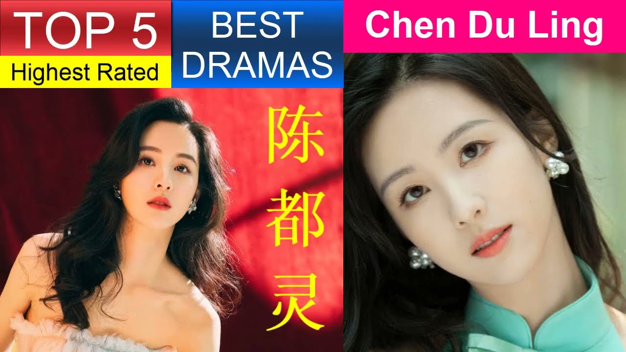 陈都灵 Chen Du Ling | Top dramas | Chen Duling Drama List | ADL