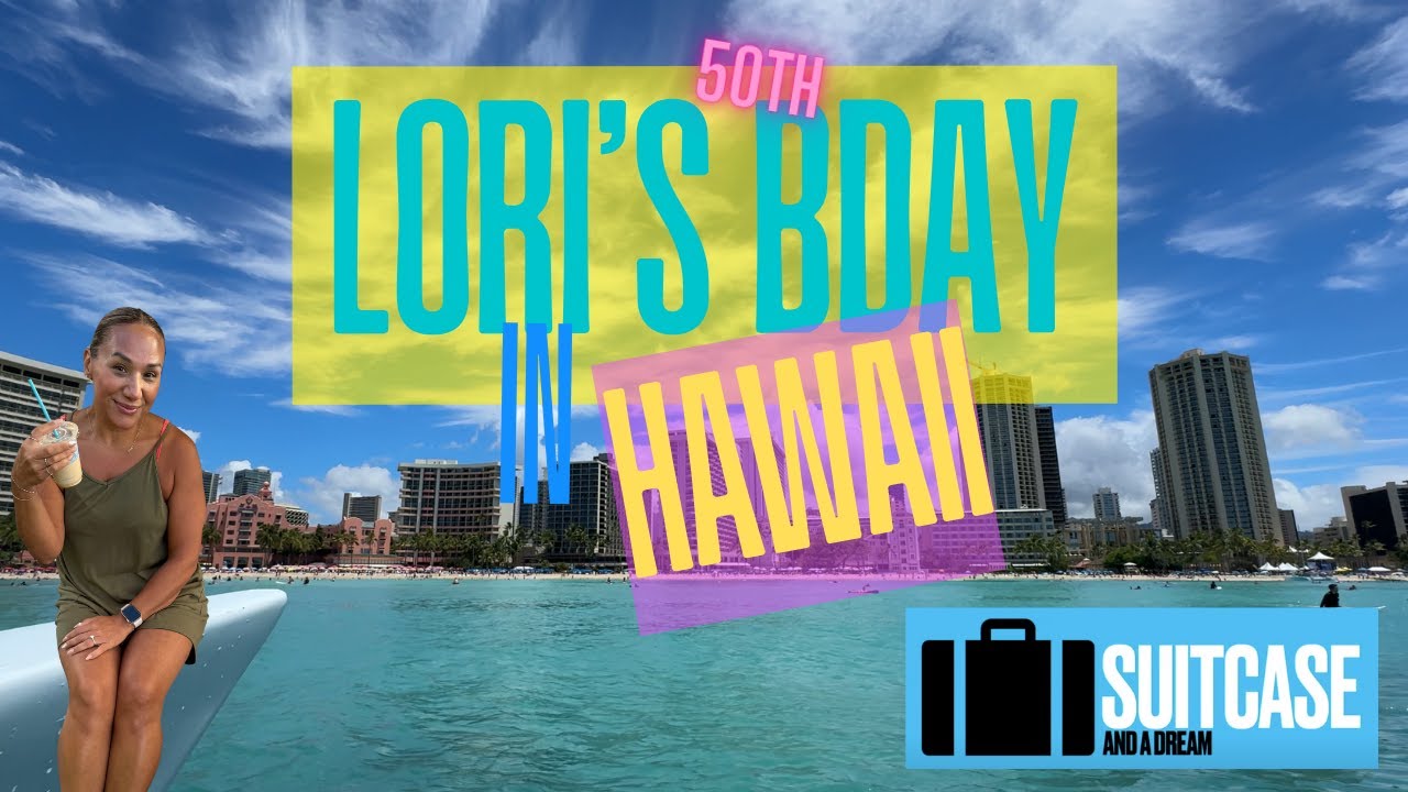 Oahu, HI | Lori's 50th Birthday | Things to do on Oahu!