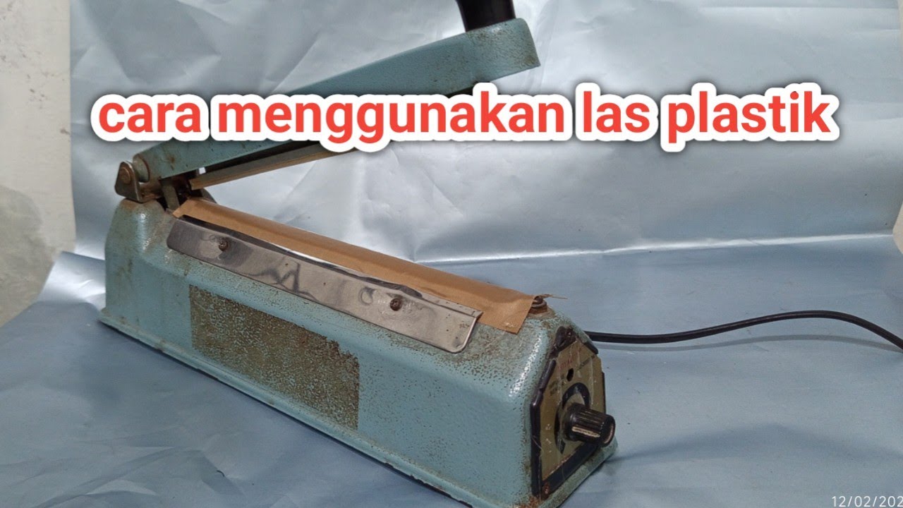 Cara menggunakan las plastik