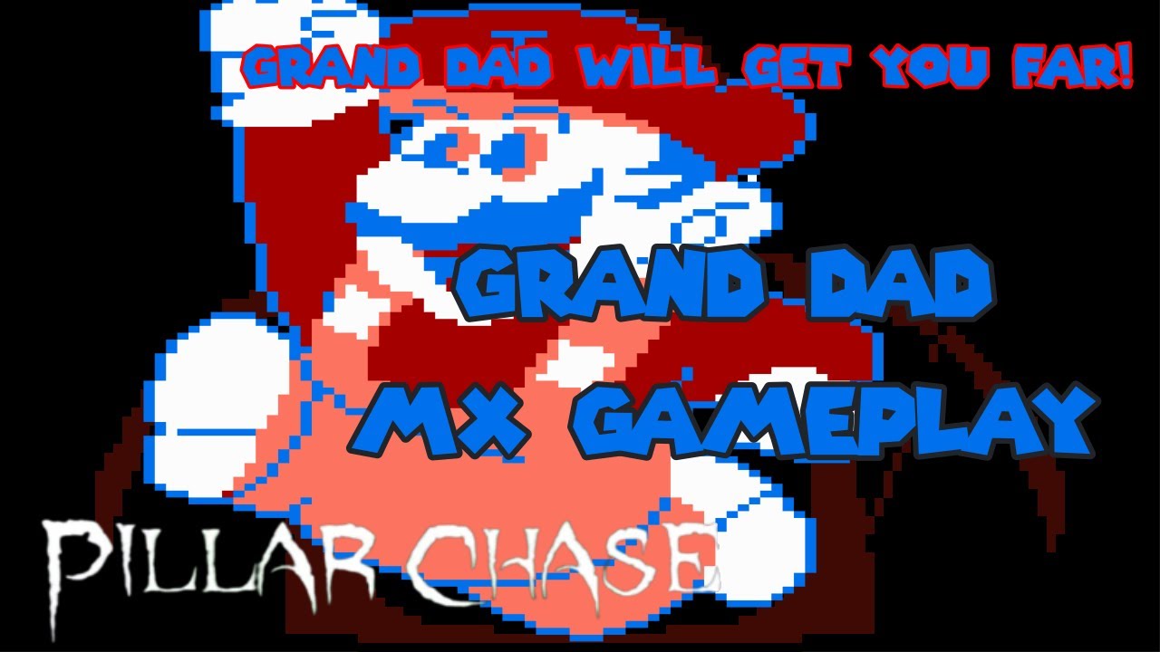 GRANDDAD MX GAMEPLAY (PILLAR CHASE 2)