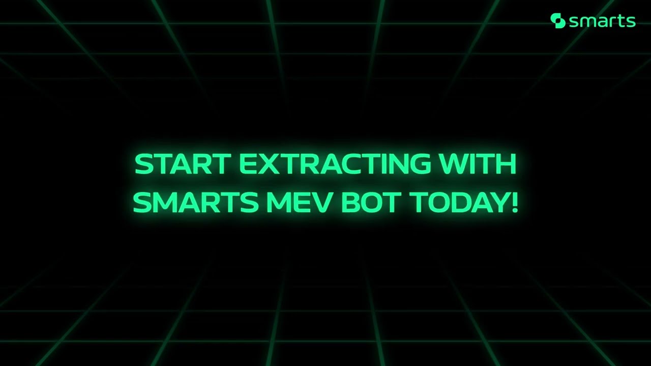 Introducing SMARTS MEV Bot