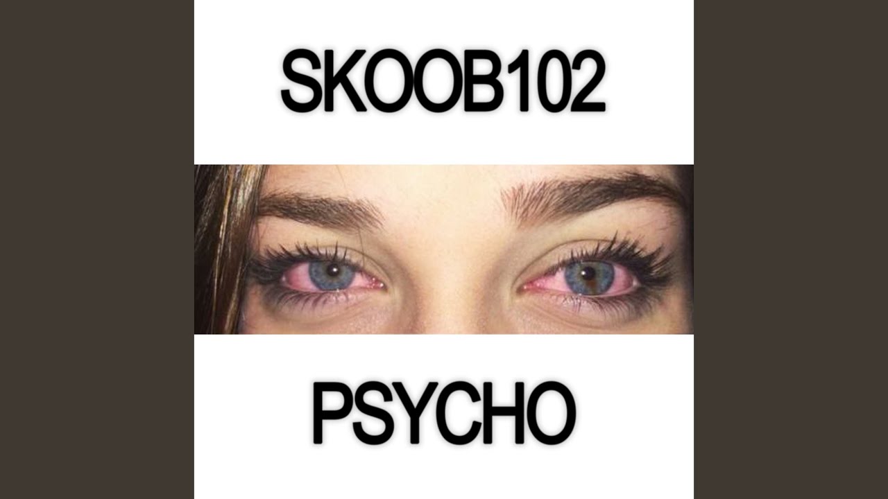 Psycho