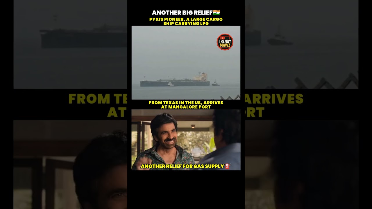 lpg supply boost arrives ⛽#lpg #energy #india #mangalore #shipping #globaltrade #fuel #breakingnews