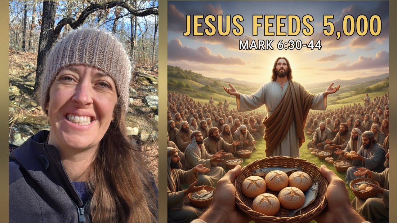 Welcome to Study 189: Jesus Feeds the 5000 in Mark 6:30-44
