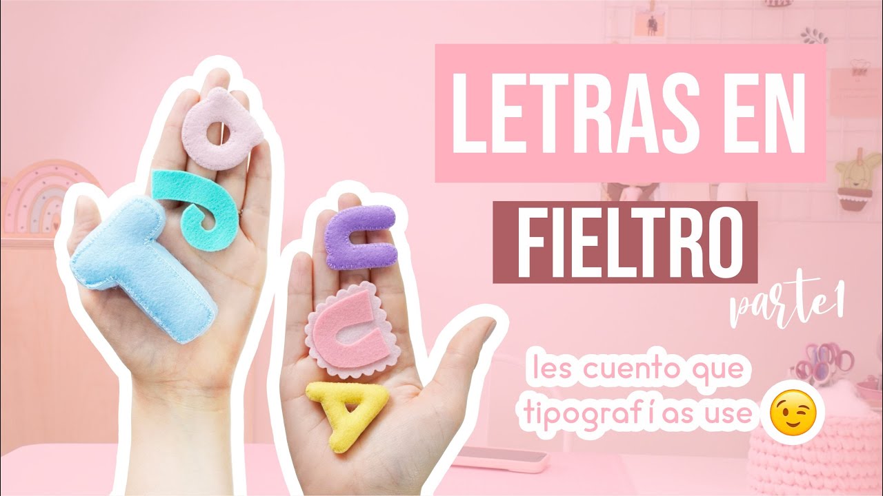 Cómo hacer letras en fieltro | DIY | Paso a paso