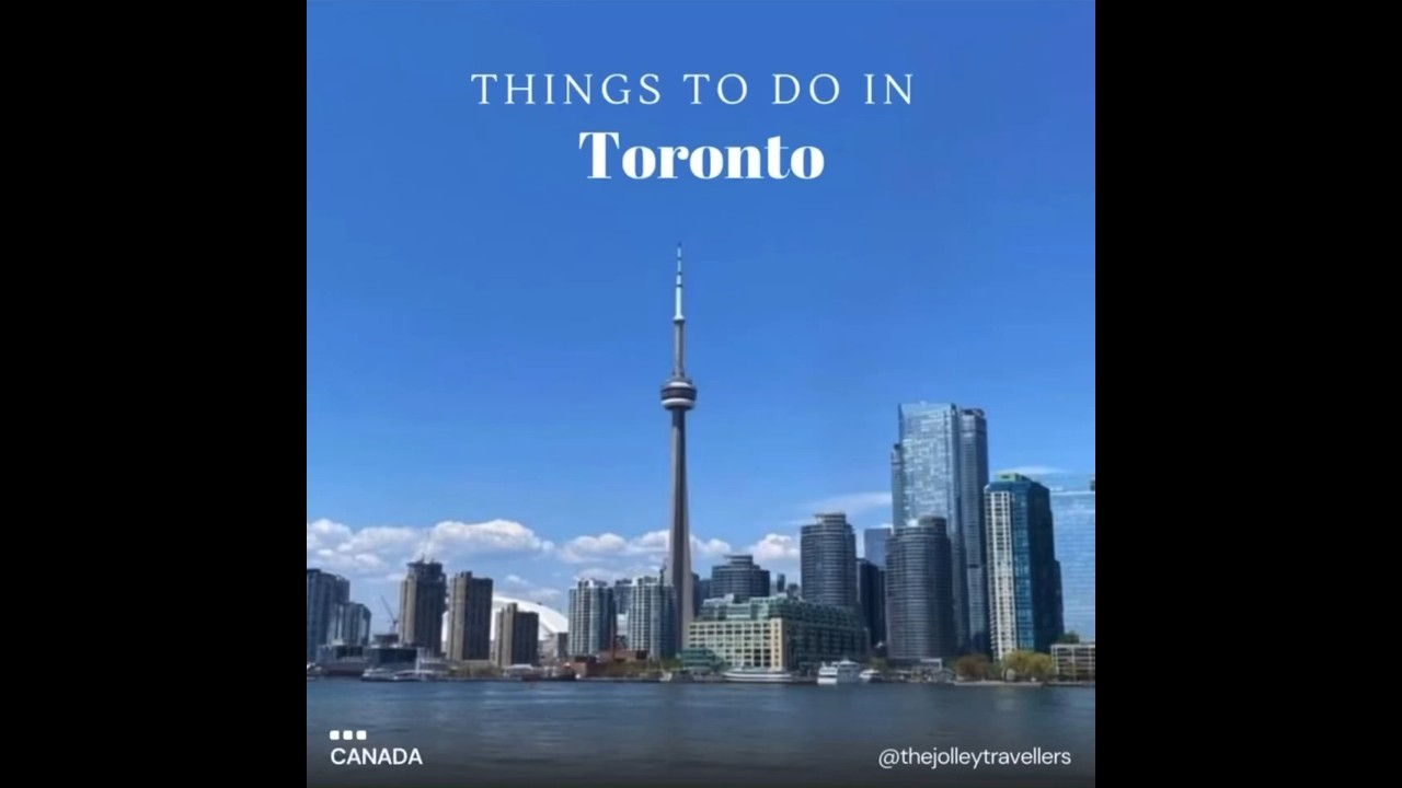 Top 5 things to do in Toronto #canada #travel
